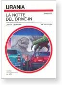 La notte del drive-in – Joe R. Lansdale