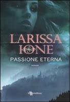 Recensione: PASSIONE ETERNA di Larissa Ione