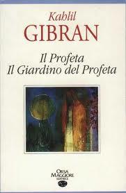 Il Giardino del Profeta di Kahlil Gibran