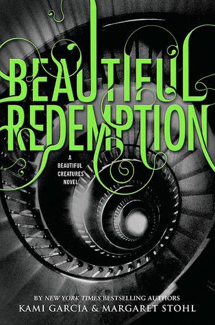 Copertina ufficiale per BEAUTIFUL REDEMPTION di Kami Garcia & Margaret Stohl!