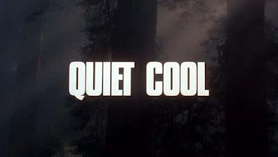 Quiet Cool - Dove l'erba si tinge di sangue