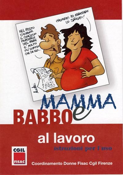 babbo e mamma al lavoro congedi parentali paternità maternità