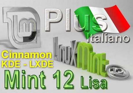 Linux Mint 12 Plus italiano Cinnamon kde lxde