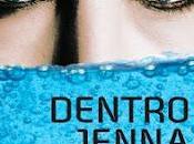 Recensione: DENTRO JENNA