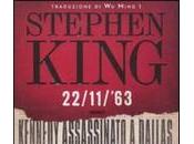 Giorni futuro passato. Qualche idea romanzo “22/11/’63” Stephen King