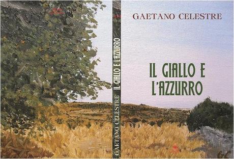 Sabato a Modica la presentazione di Il Giallo e l’Azzurro, secondo romanzo del nostro Gaetano Celestre