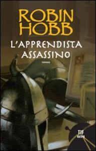 L’apprendista assassino di Robin Hobb, recensione