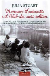 Recensione: Monsieur Ladoucette e il Club dei Cuori Solitari