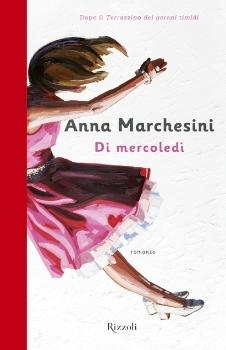 Di mercoledì, di Anna Marchesini