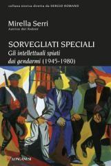 Novità: Sorvegliati Speciali – Mirella Serri