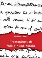 Recensione: Frammenti di follia quotidiana