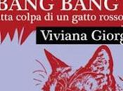 Estrazione: Bang, Bang Tutta colpa gatto rosso