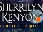 Anteprima: gioco della notte Sherrilyn Kenyon