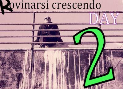 Torna Mercoledì il secondo Rovinarsi crescendo day