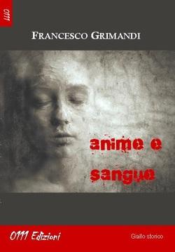 Anima e sangue, un giallo medievale / Italian Reclame, a medioeval detective story