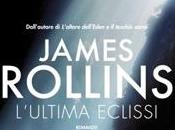 L’ultima eclissi James Rollins