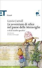“Le avventure di Alice nel paese delle Meraviglie” – Lewis Carrol