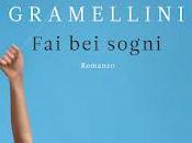 Recensione "Fai sogni" Massimo Gramellini (Longanesi)