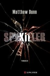 Anteprima “Spykiller” di Matthew Dunn