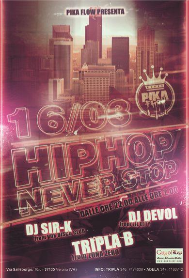 Pika Flow : Hip Hop Never Stop [16-03-2012]