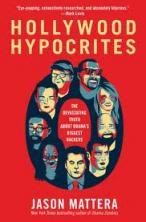 Il libro hot del momento:”Hollywood Hypocrites” di Jason Mattera