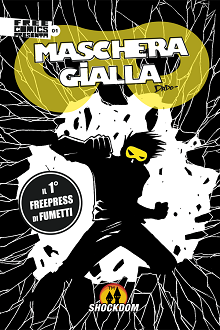 Shockdom lancia un nuovo free comics a fumetti: Maschera Gialla   iCOMICS 