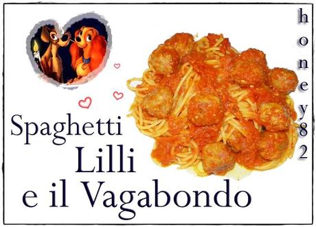 SPAGHETTI LILLI E IL VAGABONDO