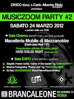 MusicZoom Party #2” | BRANCALEONE |24 MARZO | ROMA | Live MMM | Esposizioni artistiche