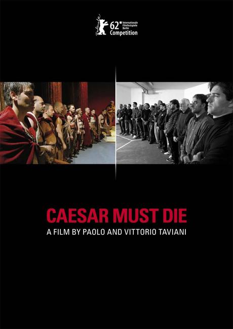 Cesare deve morire: L’arte come placebo secondo i Taviani
