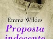 Recensione "Proposta indecende" Emma Wildes