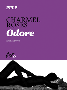 [Recensioni] Amore devoto – Serie di Charmel Roses