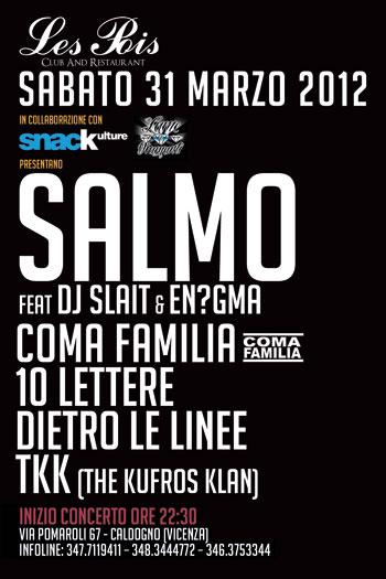 SALMO Live @ Les Pois Club - Caldogno (VI) [31-03-2012]