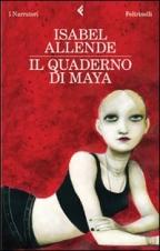 IL QUADERNO DI MAYA - di Isabel Allende