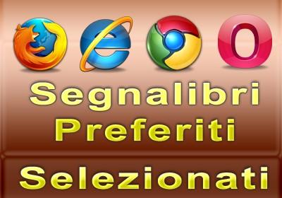 Segnalibri Preferiti selezionati per i più diffusi Browser