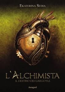 Ultime novità: L'alchimista - Il destino dei Gargoyle di Ekaterina Sedia