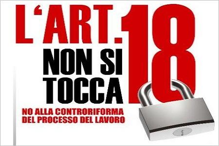 articolo 18 Art.18, Ggil: 16 ore di sciopero