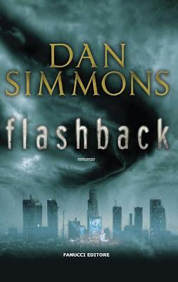 Anteprima, Flashback di Dan Simmons. Arriva il libro distopico che ha fatto indignare l'America