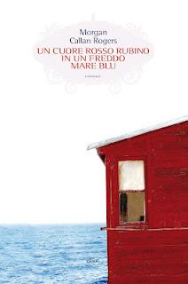 Oggi in uscita: UN CUORE ROSSO RUBINO IN UN FREDDO MARE BLU