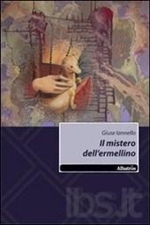 Il mistero dell’ermellino di Giuse Iannello