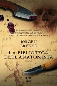 La biblioteca dell’anatomista di Jørgen Brekke