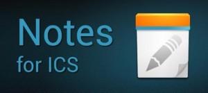 Note ICS il miglior programma per le vostre note su Android