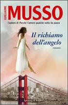 Nuova Uscita: Il richiamo dell'angelo di Guillaume Musso