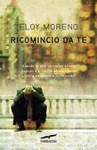 Utenti Recensori: Ricomincio da te di Eloy Moreno