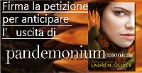 Petizione per anticipare l'uscita di Pandemonium, secondo capitolo della serie Delirium