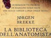 Anteprima Biblioteca dell’Anatomista" Brekke Jorgen