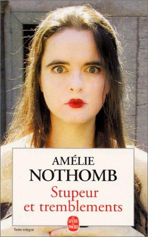 Stupore e tremori di Amélie Nothomb