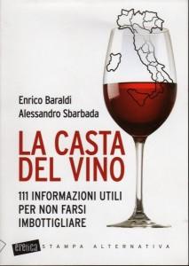 Vino: da Gesù a Napolitano, storia di un inganno