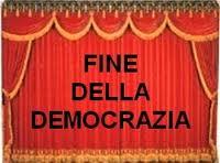 MANCANO I SOLDI ...  LA FINE  DELLA DEMOCRAZIA IN ITALIA
