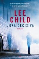 L'ORA DECISIVA di Lee Child