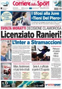 Ecco a voi le prime pag del Corriere dello Sport, Tuttosport, Gazzetta ecc…